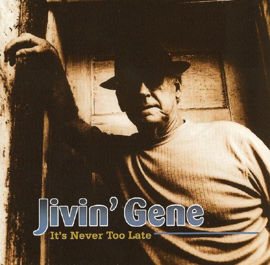 Jivin' Gene's 2009 release on the Jin label, featuring his original songs and drumming by Warren Storm