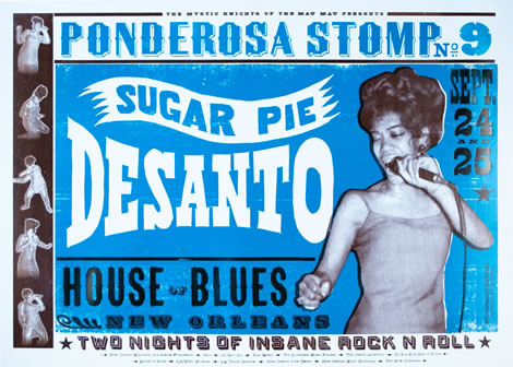 Sugar Pie Desanto, Ponderosa Stomp Poster